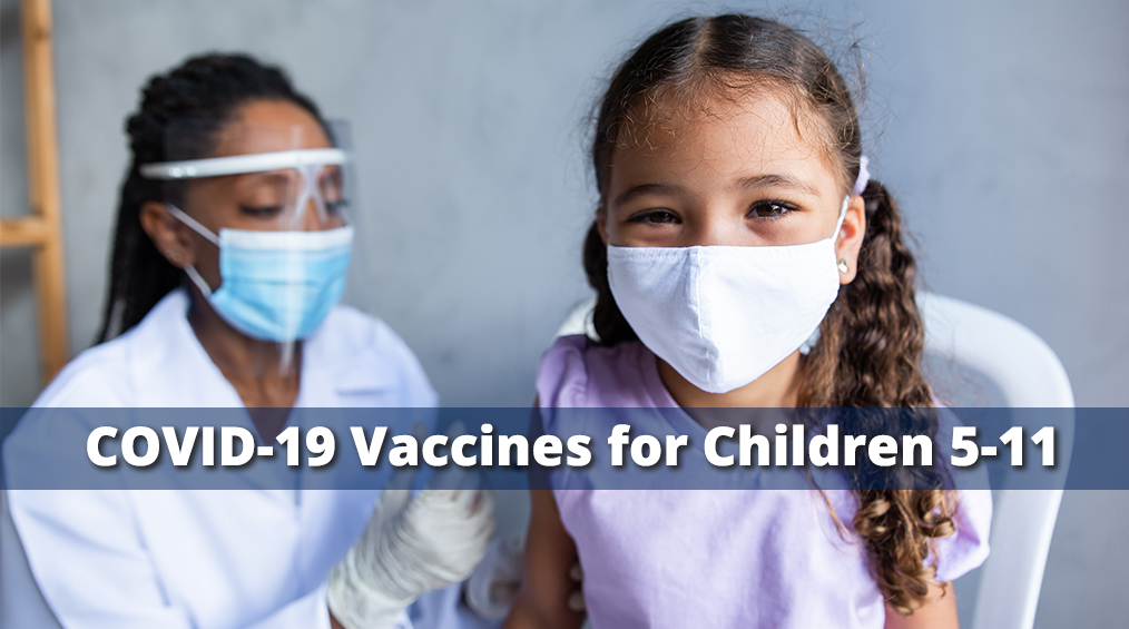 COVID-19 Vaccines for Children 5-11